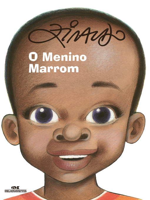 Title details for O menino marrom by Ziraldo - Available
